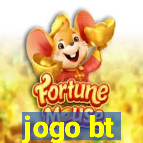 jogo bt